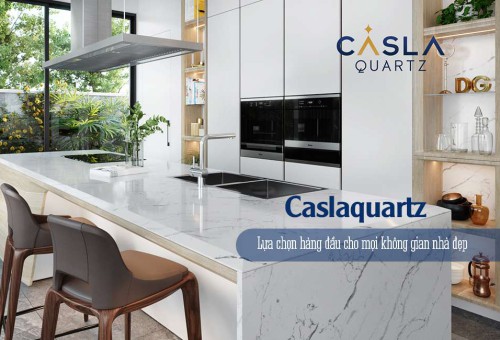 Đá thạch anh nhân tạo Caslaquartz®, lựa chọn hàng đầu cho mọi không gian nhà đẹp