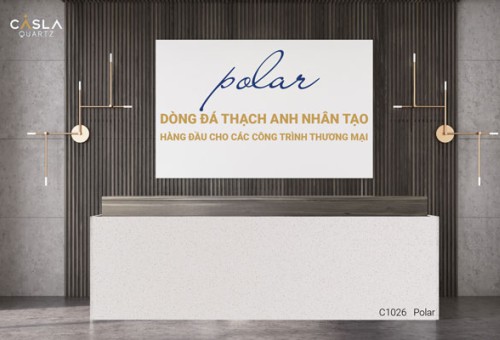 Polar – Dòng đá thạch anh nhân tạo hàng đầu cho các công trình thương mại