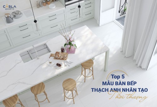 Top 5 trendy Caslaquartz kitchen countertops